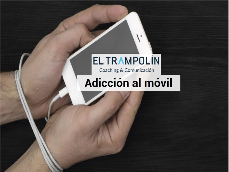 LA ADICCIÓN AL MÓVIL Y LAS CAPACIDADES SOCIALES