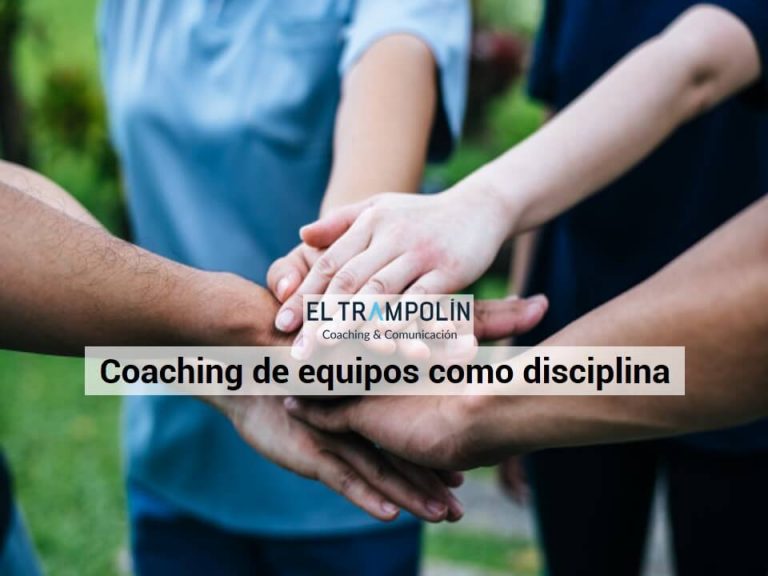 COACHING DE EQUIPOS MÁS ALLÁ DE UNA MODA