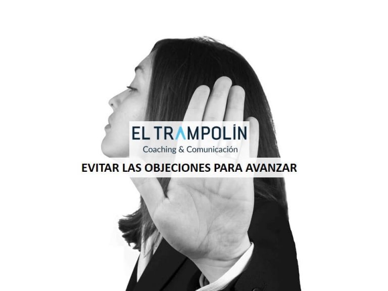 EVITAR LAS OBJECIONES PARA QUE NO AFECTEN TUS PROYECTOS