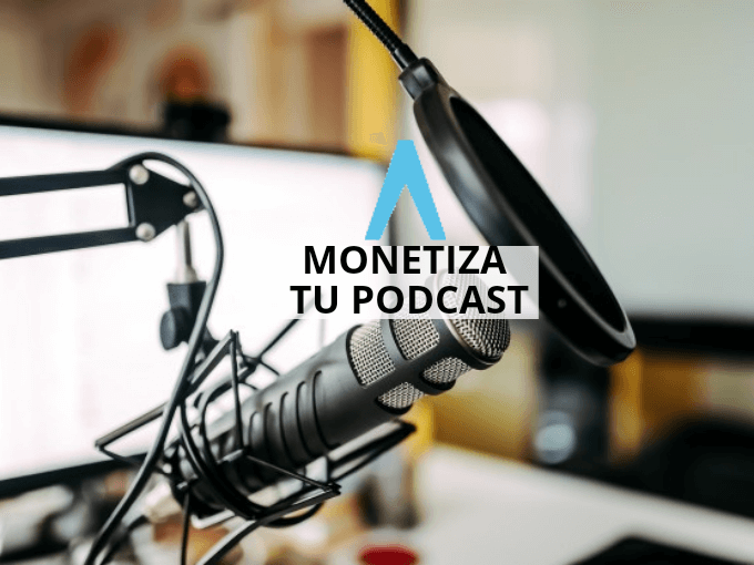 Monetizar un podcast